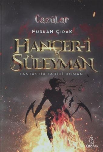 Hançer-i Süleyman - Cazülar