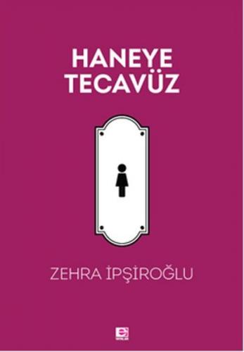 Haneye Tecavüz