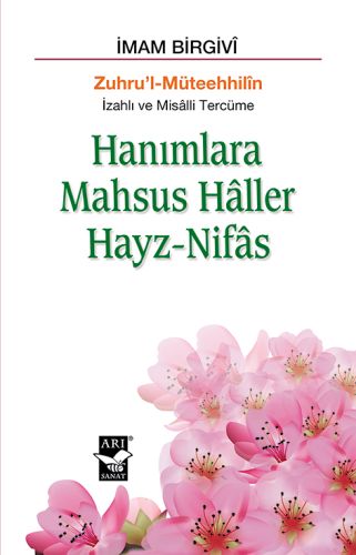 Hanımlara Mahsus Haller Hayz-Nifas