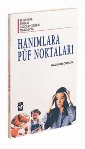 Hanımlara Püf Noktaları