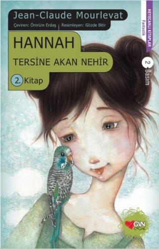 Hannah Tersine Akan Nehir 2. Kitap