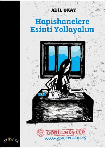 Hapishanelere Esinti Yollayalım