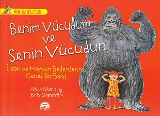 Harika Bilgiler - Benim Vücudum ve Senin Vücudun