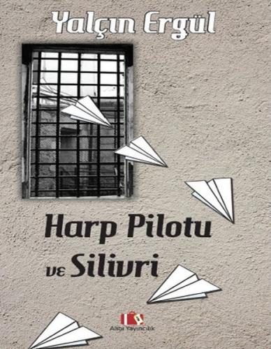 Harp Pilotu ve Silivri