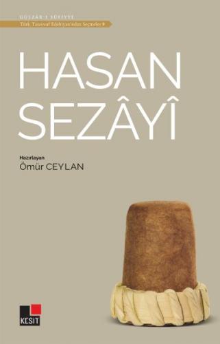 Hasan Sezayi - Türk Tasavvuf Edebiyatı'ndan Seçmeler 9