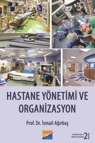 Hastane Yönetimi ve Organizasyon