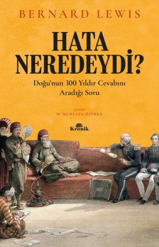 Hata Neredeydi? - Doğu’nun 300 Yıldır Cevabını Aradığı Soru