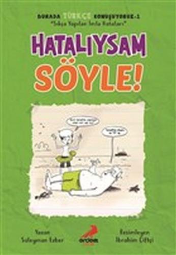 Hatalıysam Söyle! - Burada Türkçe Konuşuyoruz 1