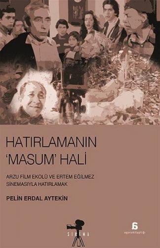 Hatırlamanın Masum Hali