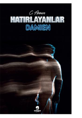 Hatırlayanlar - Damien