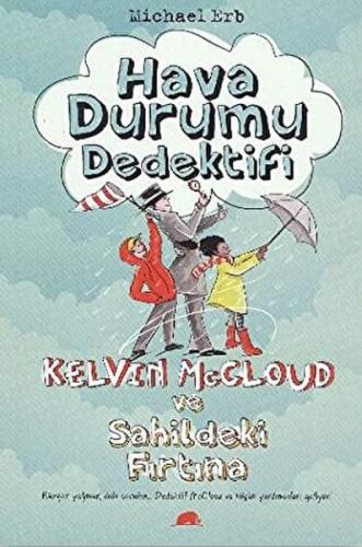 Hava Durumu Dedektifi Kelvin Mccloud ve Sahildeki Fırtına