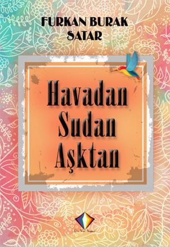 Havadan Sudan Aşktan