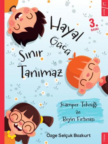 Hayal Gücü Sınır Tanımaz - Scamper Tekniği ile Beyin Fırtınası