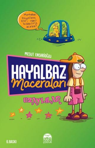 Hayalbaz'ın Maceraları-Uzaylılar