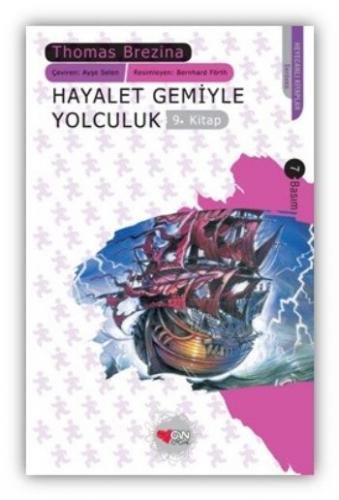 Hayalet Gemiyle Yolculuk Sevimli Canavarlar 9. Kitap 9 Yaş ve Üstü