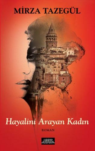 Hayalini Arayan Kadın