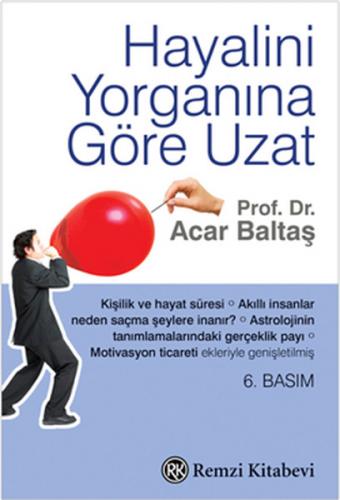 Hayalini Yorganına Göre Uzat