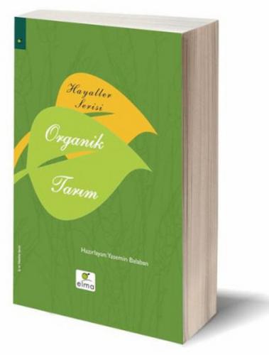 Hayaller Serisi - Organik Tarım