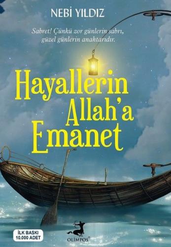 Hayallerin Allah'a Emanet