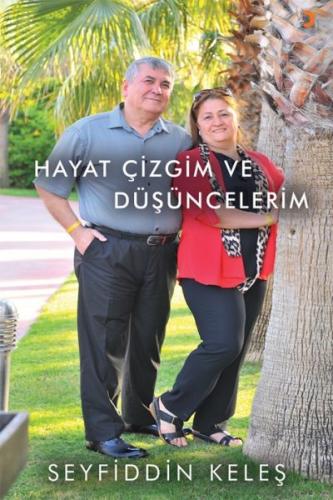 Hayat Çizgim ve Düşüncelerim