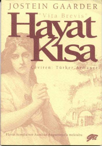 Hayat Kısa 'Vita Brevis'