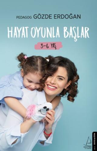 Hayat Oyunla Başlar (3-6 Yaş)