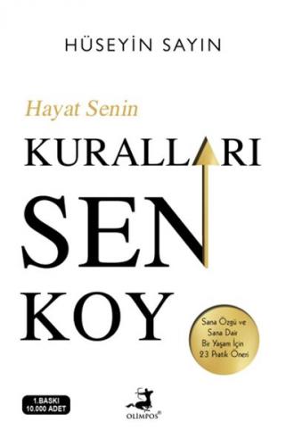 Hayat Senin Kuralları Sen Koy