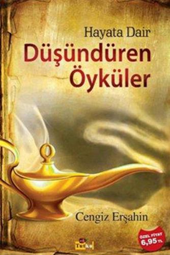 Hayata Dair Düşündüren Öyküler