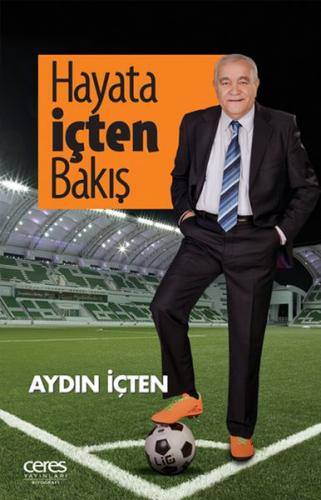 Hayata İçten Bakış