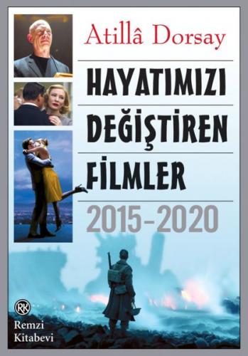 Hayatımızı Değiştiren Filmler 2015-2020