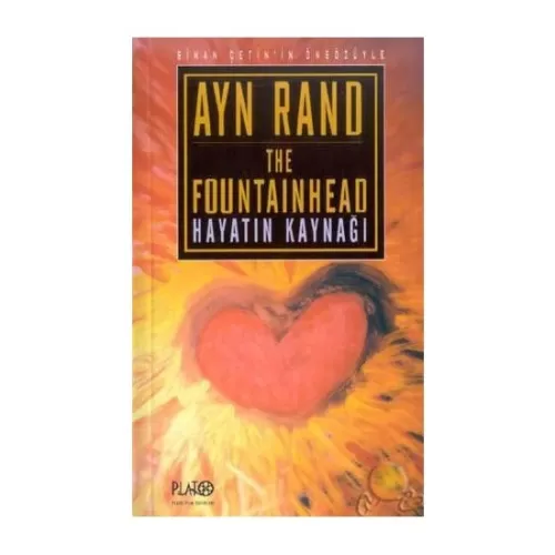 Hayatın Kaynağı ( The Fountainhead ) (Ciltsiz) - Ayn Rand Plato Film Y