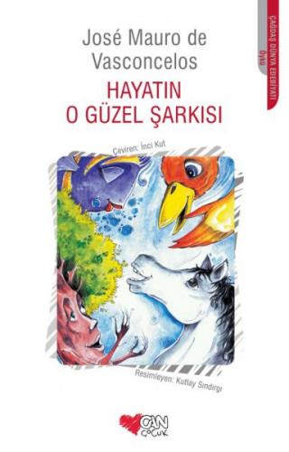 Hayatın O Güzel Şarkısı