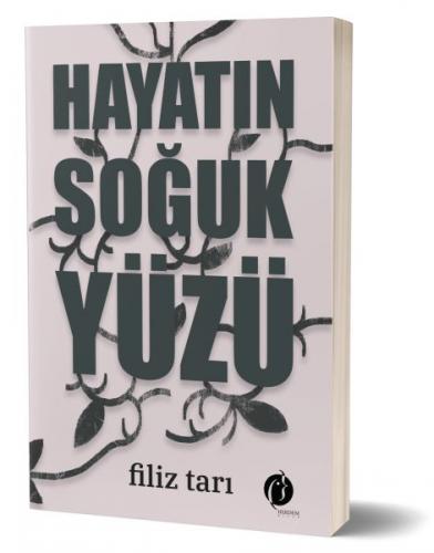 Hayatın Soğuk Yüzü