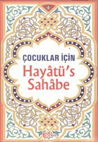 Hayatü's Sahabe / Çocuklar İçin