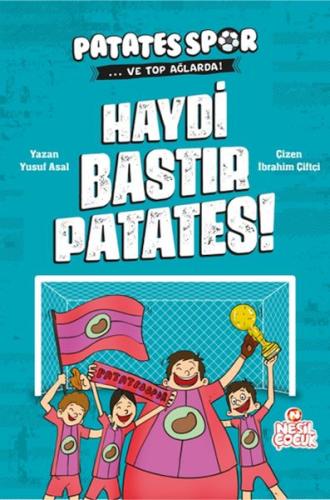 Haydi Bastır Patates! Patatesspor Ve Top Ağlarda