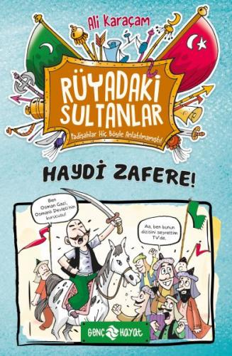 Haydi Zafere - Rüyadaki Sultanlar 1