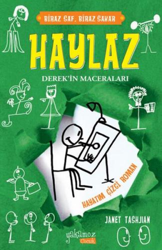 Haylaz Derek'in Maceraları 3 - Hayatım Çizgi Roman (Ciltli)