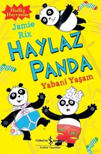 Haylaz Panda - Yabani Yaşam