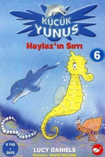 Haylaz'ın Sırrı 6 - Küçük Yunus