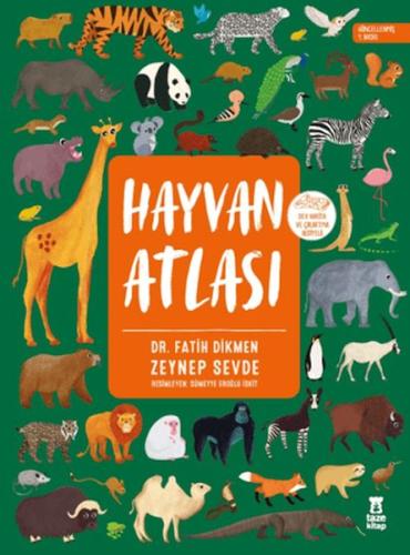 Hayvan Atlası (Dünya Haritası ve Çıkartma Hediyeli)