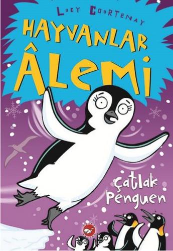 Hayvanlar Alemi 2. Kitap - Çatlak Penguen