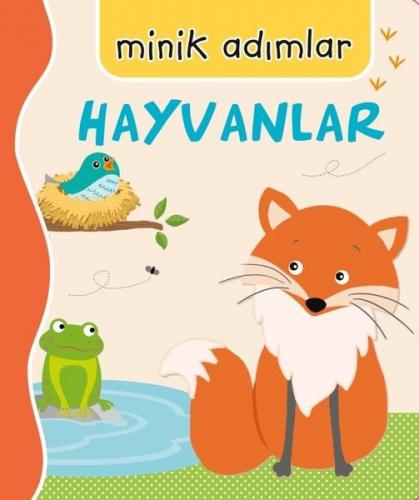 Hayvanlar-Minik Adımlar