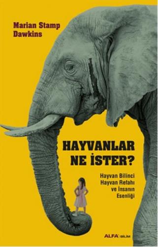 Hayvanlar Ne İster?