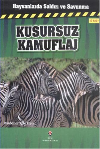 Hayvanlarda Saldırı ve Savunma - Kusursuz Kamuflaj