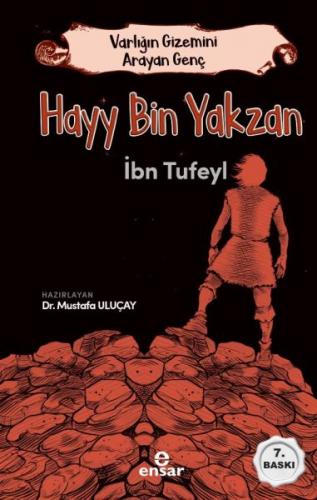 Hayy Bin Yakzan - Varlığın Gizemini Arayan Genç