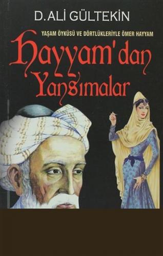 Hayyam’dan Yansımalar