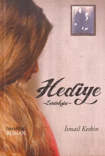 Hediye - Evdoksia