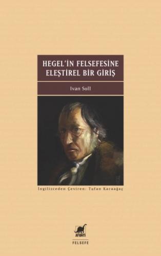 Hegel'in Felsefesine Eleştirel Bir Giriş