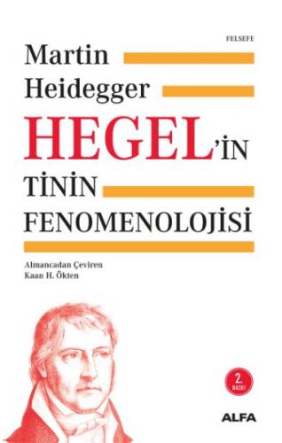 Hegelin Tinin Fenomenolojisi - Ciltsiz