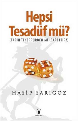 Hepsi Tesadüf mü?